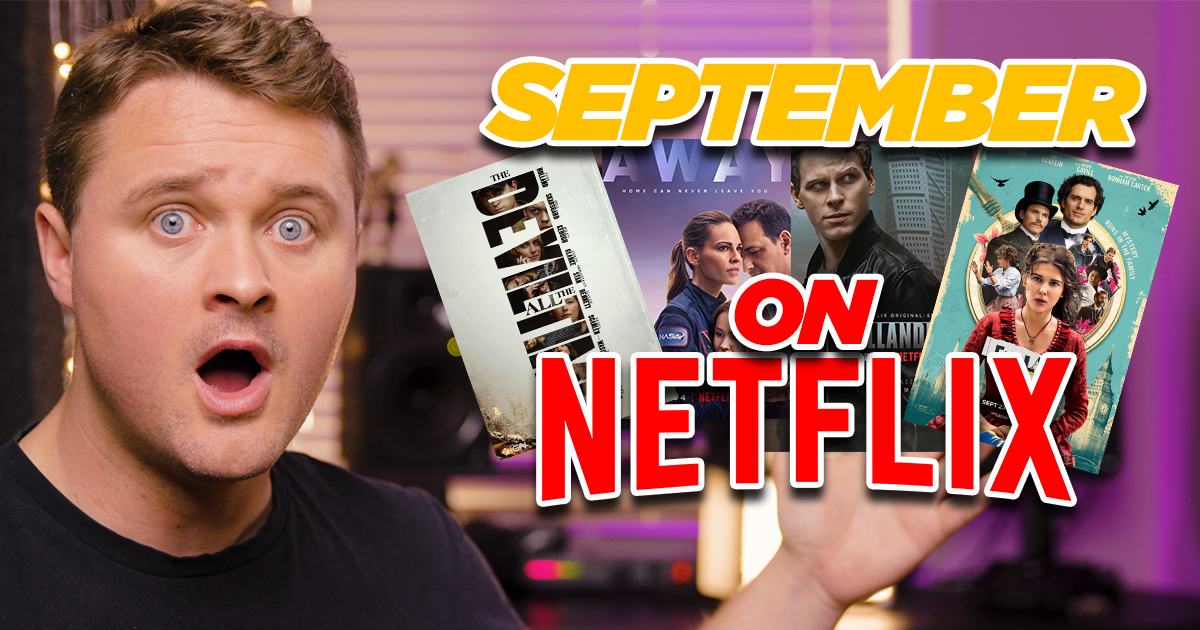 What�s Coming to Netflix in September?