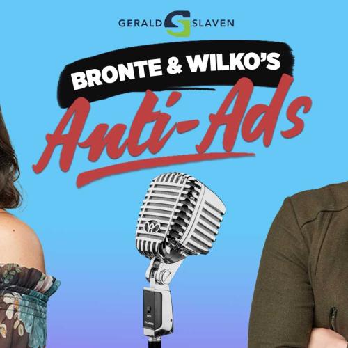 Bronte & Wilko Present: Anti Ads