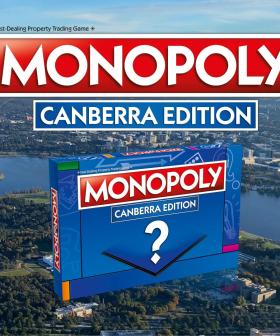 Pass GO! and Collect $200 - Canberra is Getting an Official Monopoly Board