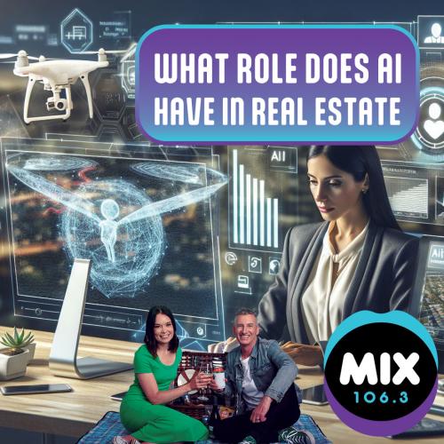 WHAT ROLE DOES AI HAVE IN REAL ESTATE?