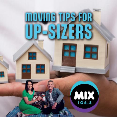 MOVING TIPS FOR UP-SIZERS