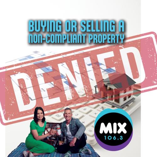 BUYING OR SELLING A NON-COMPLIANT PROPERTY