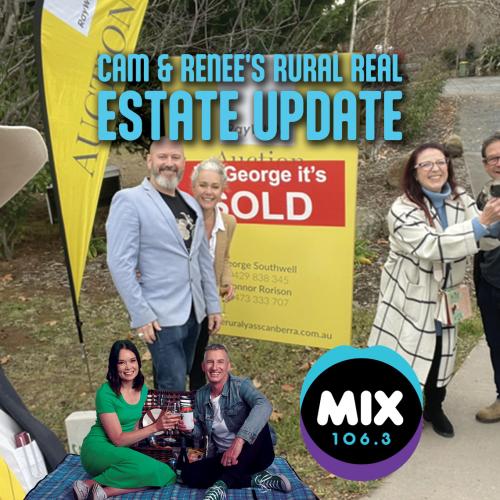 CAM & RENEE’S RURAL REAL ESTATE UPDATE