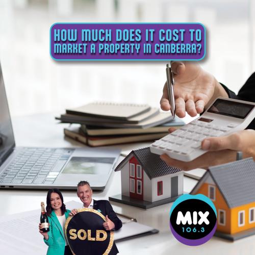 HOW MUCH DOES IT COST TO MARKET A PROPERTY IN CANBERRA?