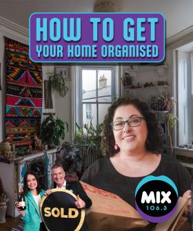 HOW TO GET YOUR HOME ORGANISED