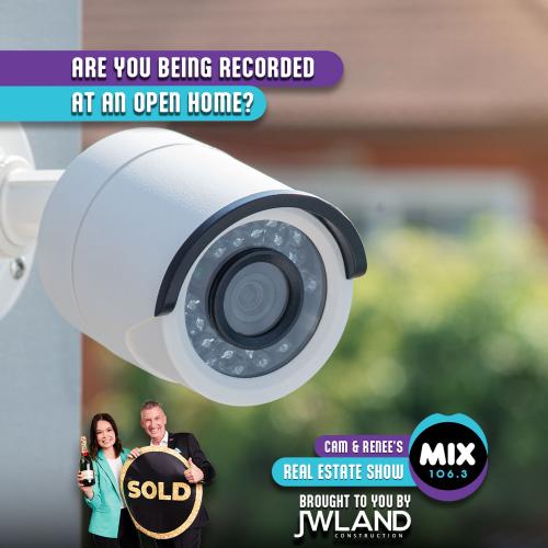 ARE YOU BEING RECORDED AT AN OPEN HOME?