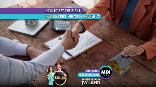 HOW TO SET THE RIGHT ASKING PRICE FOR YOUR PROPERTY